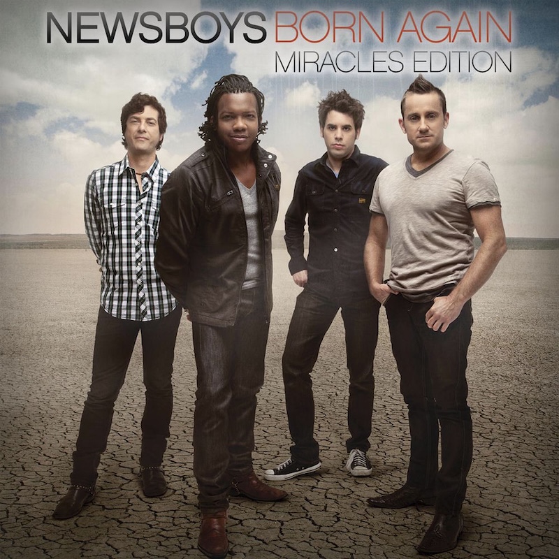 Born Again by Newsboys cover