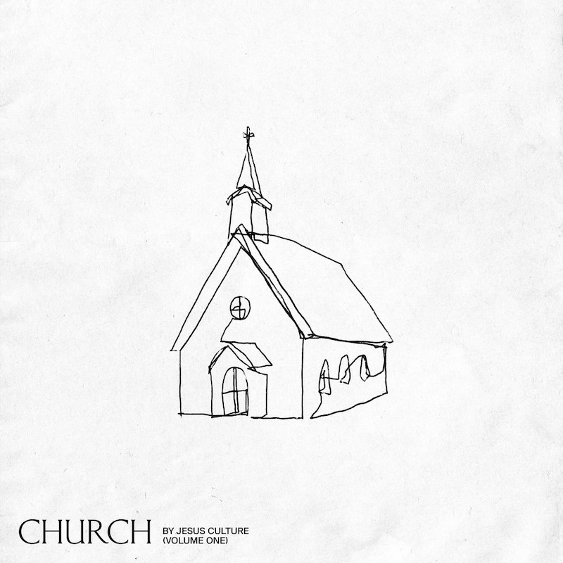 Church Volume One by Jesus Culture cover