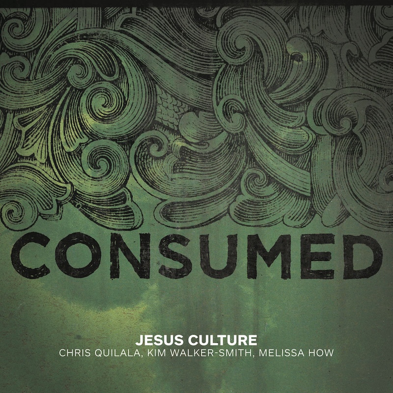 Consumed by Jesus Culture cover