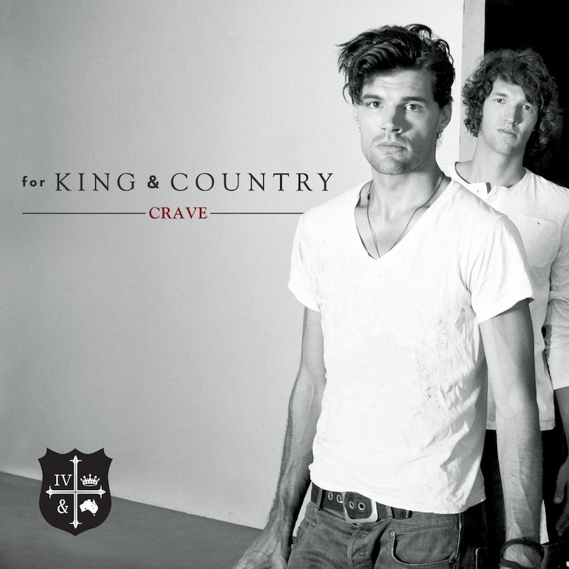 Crave by for KING & COUNTRY cover