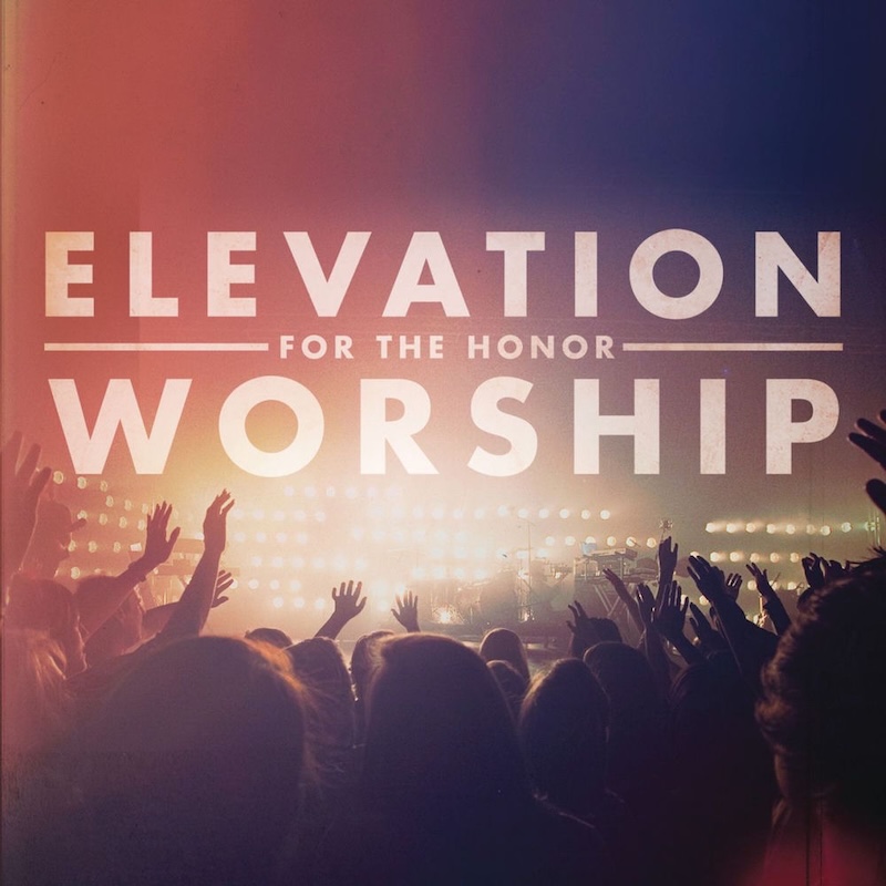 For the Honor by Elevation Worship cover