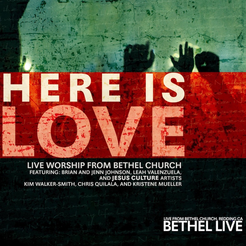Here Is Love by Bethel Music cover