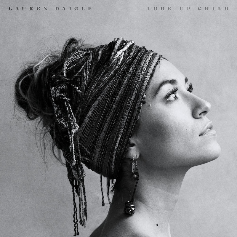 Look Up Child by Lauren Daigle cover