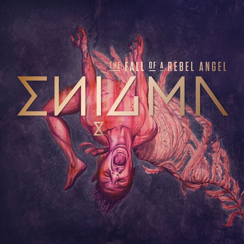 The Fall of a Rebel Angel by Enigma cover