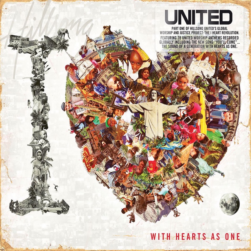 The I Heart Revolution: With Hearts as One by Hillsong United cover