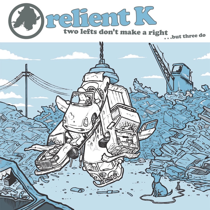 Two Lefts Don't Make a Right...but Three Do by Relient K cover