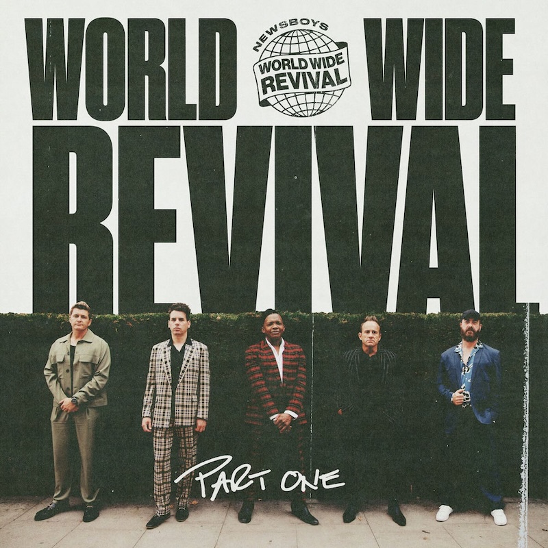 Worldwide Revival, Pt. 1 by Newsboys cover
