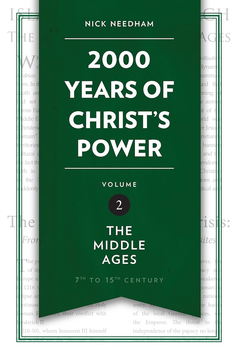 2000 Years of Christ's Power Volume 2: The Middle Ages book cover