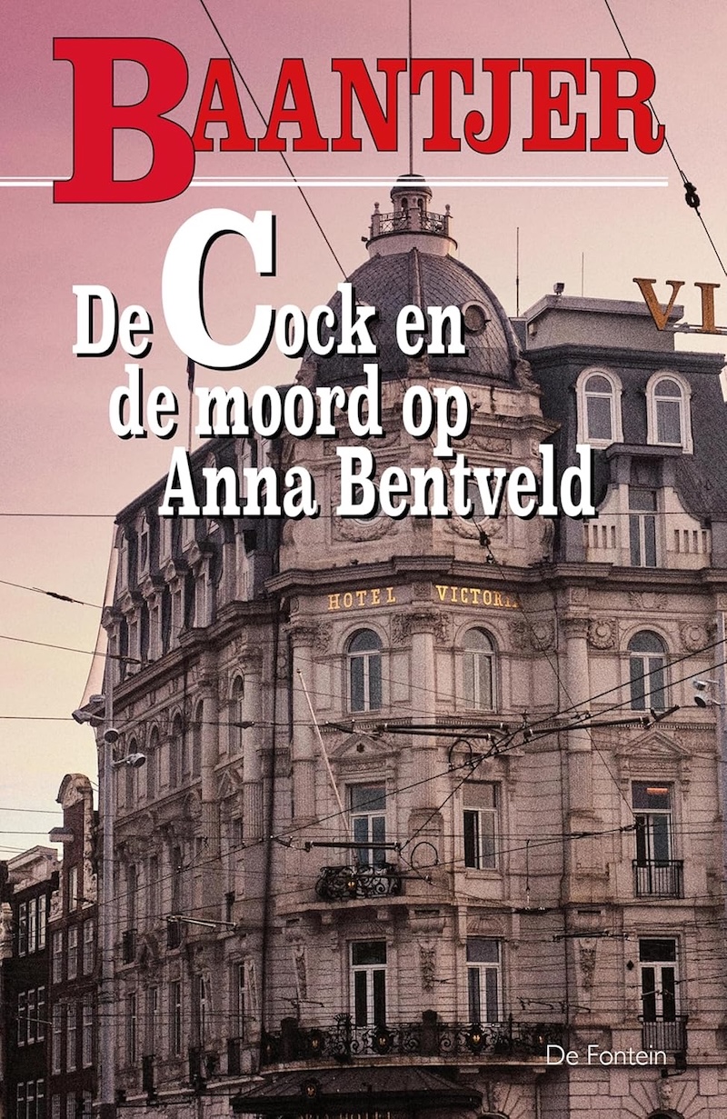 De Cock en de moord op Anna Bentveld book cover