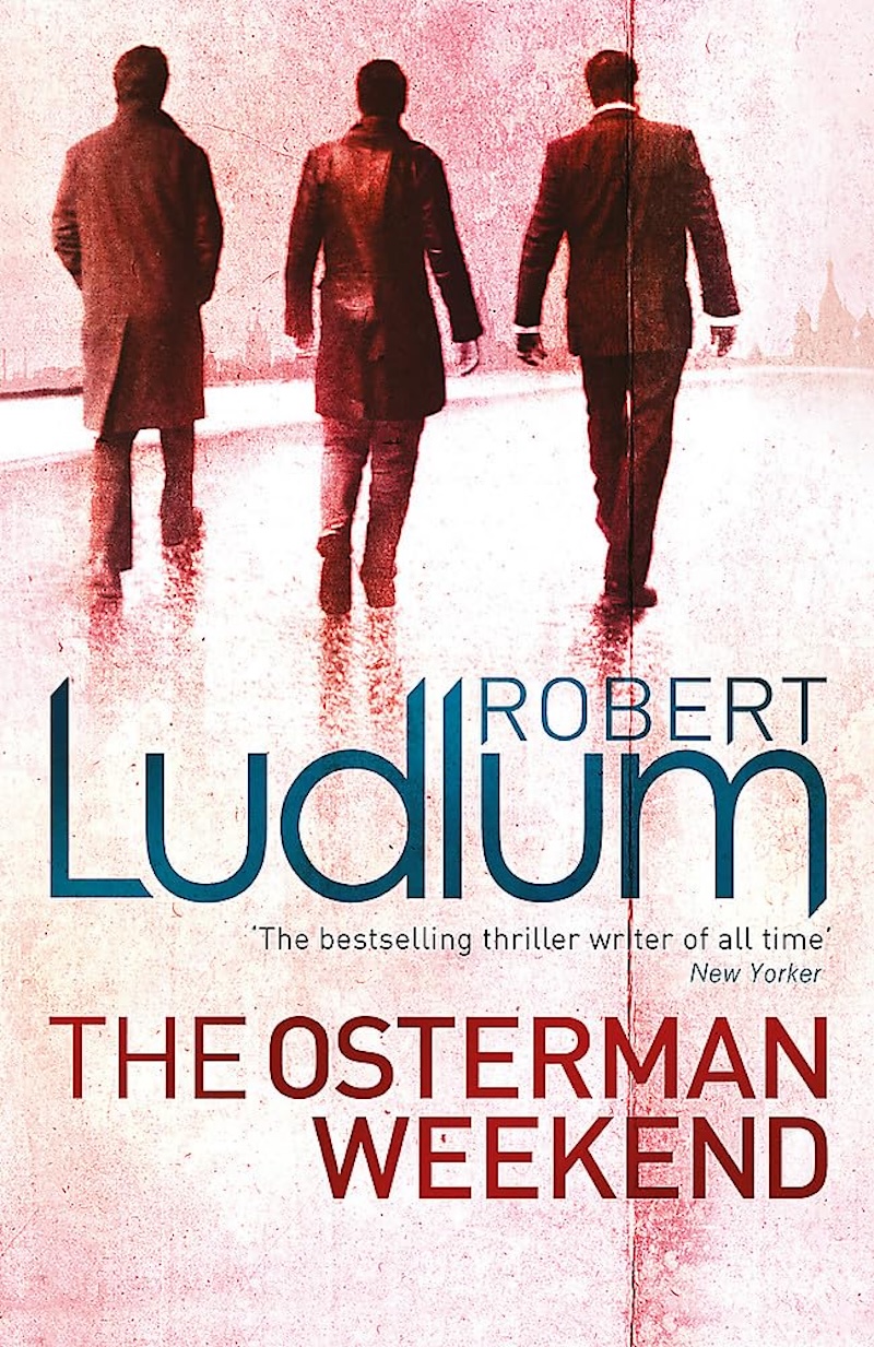 The Osterman Weekend book cover
