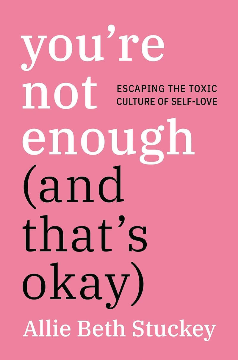 You're Not Enough (and That's Ok) book cover
